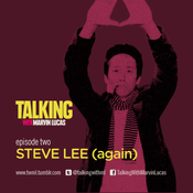 Episode 2: Steve Lee (again)