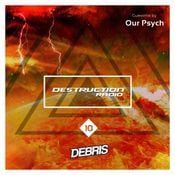 Destruction Radio 10 - Our Psych Guestmix