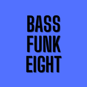 BASS FUNK EIGHT