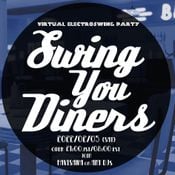 22/02/05 SwingYouDiners Vol.3 ElectroSwing Mix