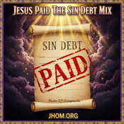 Jesus Paid The Sin Debt Mix