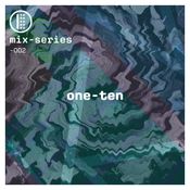 one-ten mix-series #002 (Mixed by one-ten)