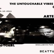 ArtemiS & N-tchbl - The Untouchable Vibes 002 on Beattunes.com - October 2011
