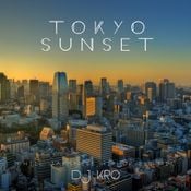 TOKYO SUNSET -日本語ラップMIX-