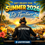 Get Ready for Summer 2026 with DJ Tipstarr