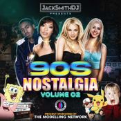 DJ Jack Smith presents 90s Nostalgia Volume 2