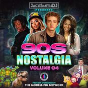 90s Nostalgia Volume 4 mixed by Jack Smith