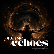 BEATCOIN Special - Organic Echoes #2