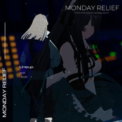 MONDAY RELIEF // 219th // 240722
