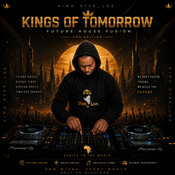 Kings of Tomorrow Vol. 02 | Future House Fusion | King Stee_loe
