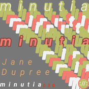 Minutia 030 In Desquise With Guest Jane Dupree