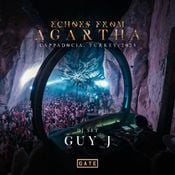 Guy J @ Echoes From Agartha 2023
