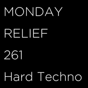 20250512 MONDAY RELIEF, Hard Techno