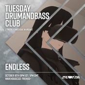 Endless - Live at Tuesday Drum And Bass Club 2022.10.18