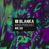 BLANKA - Live @ Khidi Podcast#059 (01.07.2022)