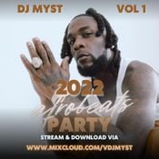 DJ MYST-2022 AFROBEAT HITS (SNL PARTY)