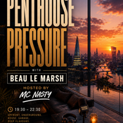 BEAU & NASTY PENTHOUSE PRESSURE 2026