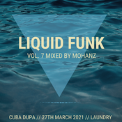 Liquid Funk Vol. 7 - Cuba Dupa Promo