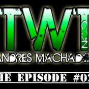 Andrés Machado's TranceWorld Tunes #028 w/ Emmanuel Higuera as Guestmixer (03 Apr 2012)