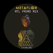 Metafloor - Valentine's Day 2020 Promo Mix [CW presents Metafloor on HiFive soundsystem] [14/02/20]