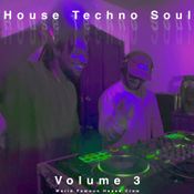 House Techno Soul Vol. 3
