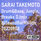 Drum and Bass, Jungle, Breaks mix@SoundBar Méllon20220908