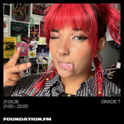 gracie t - 21.05.2026 - foundation.fm