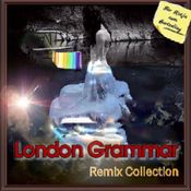 London Grammar Remixcollection 