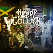 Hip Hop Dancehall Collab. The Mixtape!