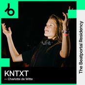 The Beatportal Residency: KNTXT & Charlotte de Witte