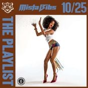Mista Bibs - The Playlist October 2025