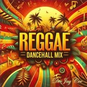 Reggae Dancehall Mix