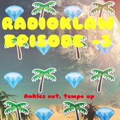RADIOKLAW - Episode #3 - Ankles Out, Tempo Up