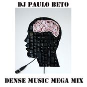 DENSE MUSIC MEGA MIX