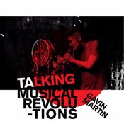 EP01 Gavin Martin Talking Musical Revolutions RadioGJ.com