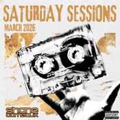 Saturday Sessions with Shane Comeaux (March 2026) [Explicit]