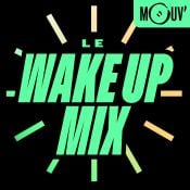 Le Wake-up mix - L'intégral du vendredi 05 juin 2026