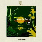 M4T / While the sun goes down 2/ Selection by Mark GV Taylor
