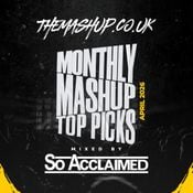 April 2026 - Monthly Mashup - Top Picks - Mixed By So Acclaimed