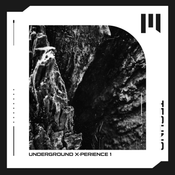 Underground X-Perience 1