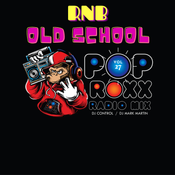 POP ROX "RNB OLD SCHOOL" RADIOMIX VOL#27-DJ CONTROL / DJ MARK MARTIN