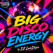 Big Disco Energy