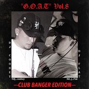G.O.A.T Vol.8"CLUB BANGER EDITION"