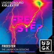Freester - The Liberation Sessions - Volume 81 (UDGK: 10/02/2026)