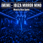 IMIMI - Ibiza Mirror Mind - mixed by Disco Sparks - June 2026 part 4