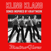 KLING KLANG - SONGS INSPIRED BY KRAFTWERK