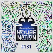 House Nation society #131 - Hosted by PdB