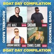 ROCKWELL RADIO - BOAT DAY COMPILATION (JOE MAZ, SNDMN, JORADAN SANCHEZ, CHANEL CLAIRE)