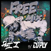 Dj Fly - Free Mix Part.X