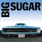 Big Sugar - Hit & Run (Live)